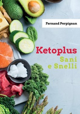 Ketoplus Sani e Snelli