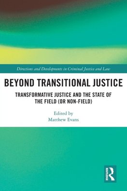 Beyond Transitional Justice