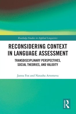 Reconsidering Context in Language Assessment