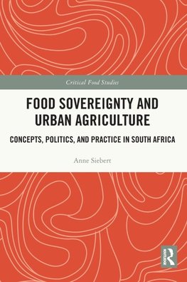 Food Sovereignty and Urban Agriculture