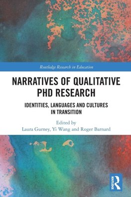 Narratives of Qualitative PhD Research