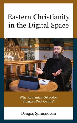 Eastern Christianity in the Digital Space