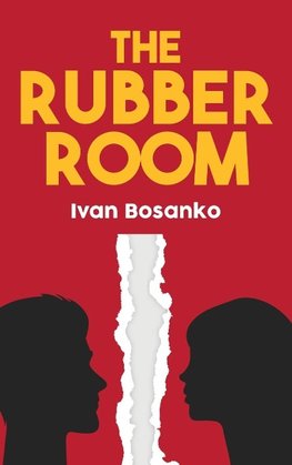 The Rubber Room