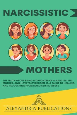 Narcissistic Mothers