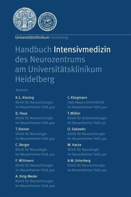 Handbuch Intensivmedizin des Neurozentrums am Universitätsklinikum Heidelberg