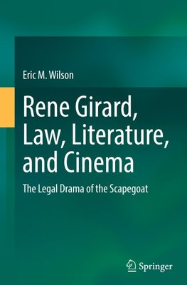 Rene Girard, Law, Literature, and Cinema