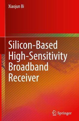 Silicon-Based High-Sensitivity Broadband Receiver