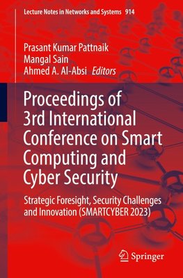 Proceedings of 3rd International Conference on Smart Computing and Cyber Security