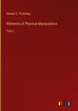 Elements of Physical Manipulation