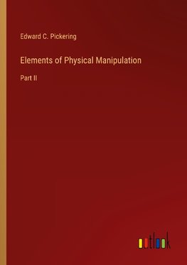 Elements of Physical Manipulation