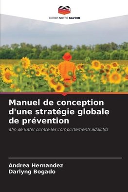 Manuel de conception d'une stratégie globale de prévention