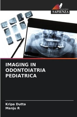 IMAGING IN ODONTOIATRIA PEDIATRICA