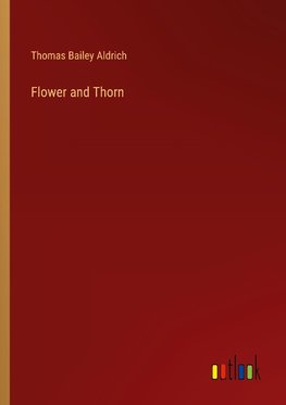 Flower and Thorn