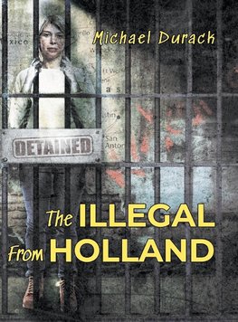 The Illegal From Holland