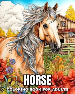 Horse Coloring Book for Adults