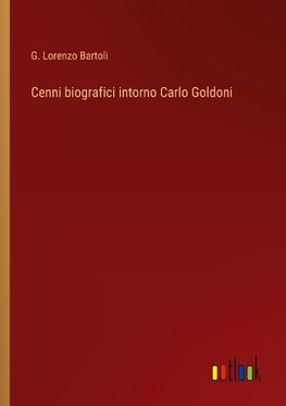 Cenni biografici intorno Carlo Goldoni