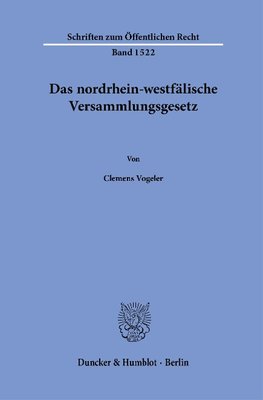 Das nordrhein-westfälische Versammlungsgesetz.