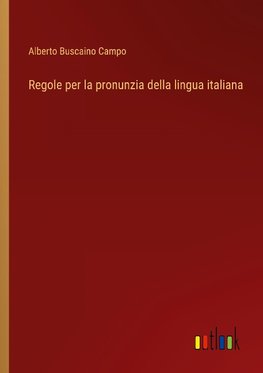 Regole per la pronunzia della lingua italiana