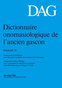 Dictionnaire onomasiologique de l¿ancien gascon (DAG), Fascicule 21, Dictionnaire onomasiologique de l¿ancien gascon (DAG) Fascicule 21