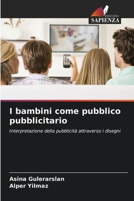 I bambini come pubblico pubblicitario