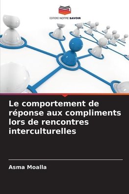 Le comportement de réponse aux compliments lors de rencontres interculturelles