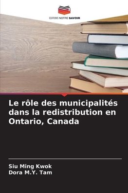 Le rôle des municipalités dans la redistribution en Ontario, Canada