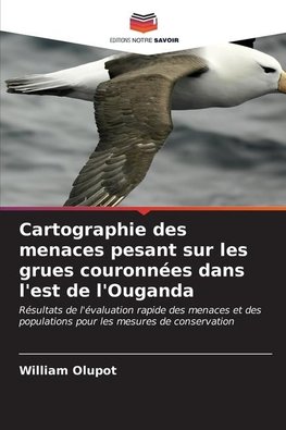 Cartographie des menaces pesant sur les grues couronnées dans l'est de l'Ouganda