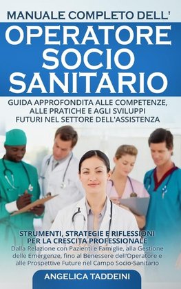 Manuale Completo dell'Operatore Socio-Sanitario