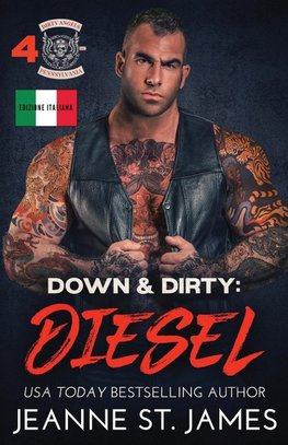 Down & Dirty - Diesel