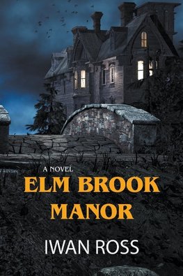 Elm Brook Manor