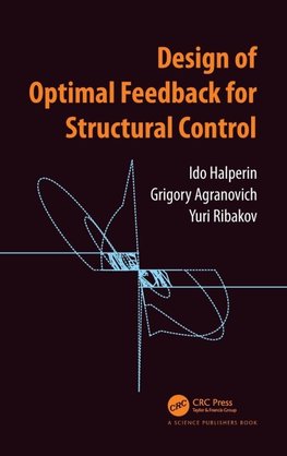 Design of Optimal Feedback for Structural Control