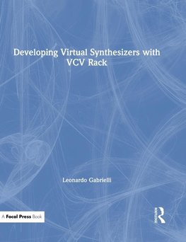 Developing Virtual Synthesizers with VCV Rack