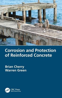 Corrosion and Protection of Reinforced Concrete