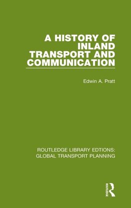 A History of Inland Transport and Communication