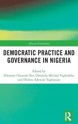 Democratic Practice and Governance in Nigeria