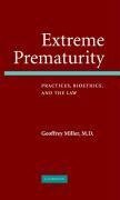 Miller, G: Extreme Prematurity