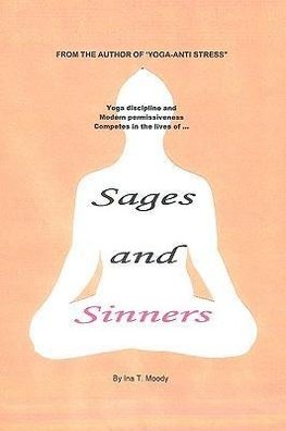 Sages and Sinners