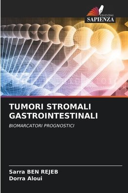 TUMORI STROMALI GASTROINTESTINALI