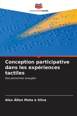 Conception participative dans les expériences tactiles