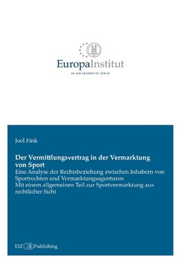 Der Vermittlungsvertrag in der Vermarktung von Sport