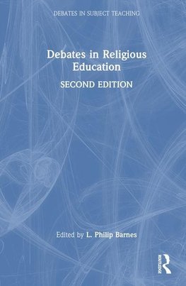 Debates in Religious Education