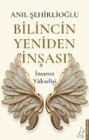 Bilincin Yeniden Insasi