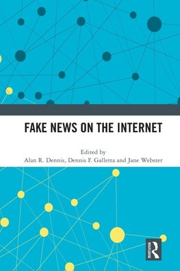 Fake News on the Internet