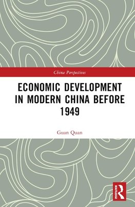 Economic Development in Modern China Before 1949