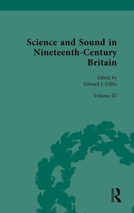 Science and Sound in Nineteenth-Century Britain