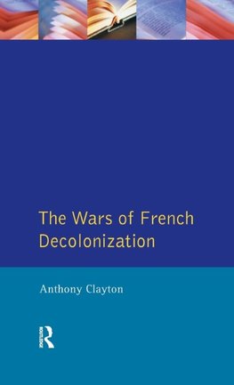 The Wars of French Decolonization