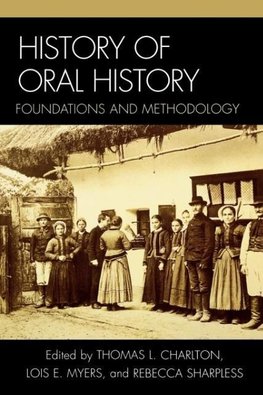 History of Oral History