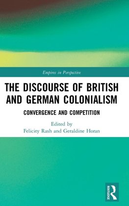 The Discourse of British and German Colonialism