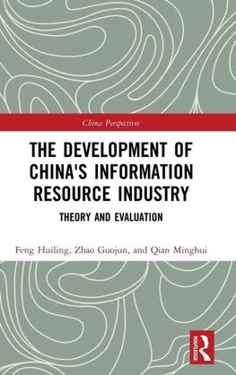 The Development of China's Information Resource Industry