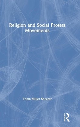 Religion and Social Protest Movements